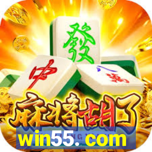 win55. com